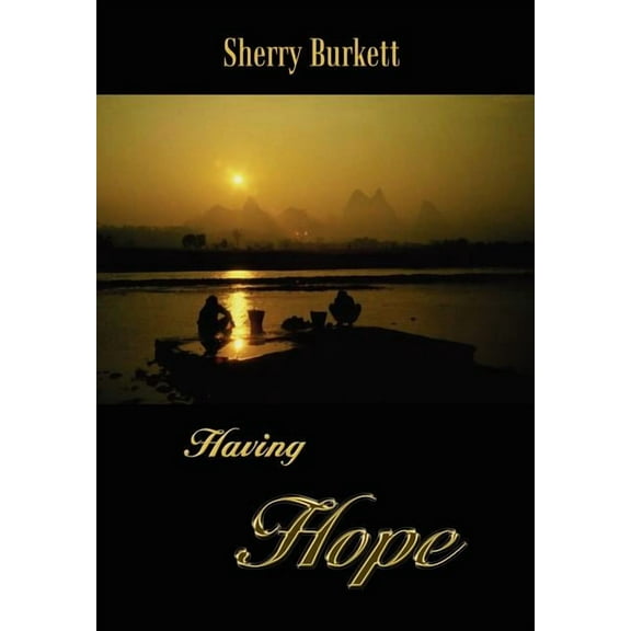 Having Hope (Hardcover)