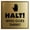 Brushed Gold, variant on Signs ByLITA Square Halt! Who Goes There? (Hand) Sign (Ivory/Dark Brown) - Small
