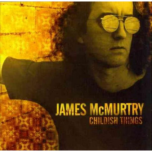 James McMurtry, des Choses Puériles