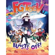 FGTeeV: Blasts Off!: A Graphic Novel (Hardcover)