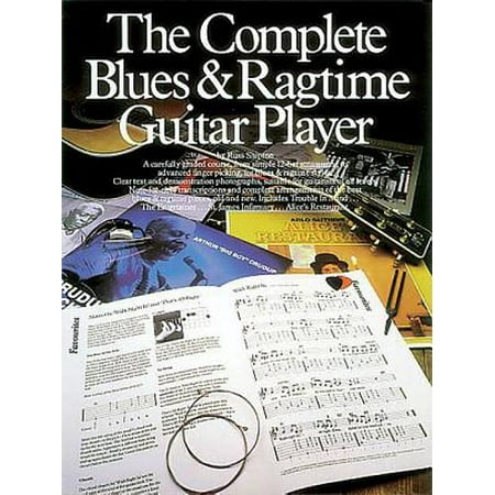 The Complete Blues and Ragtime Guitar Player
