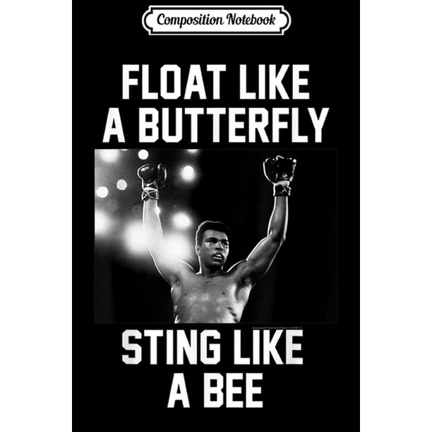Composition Notebook Muhammad Ali Float like a Butterfly