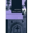 thumbnail image 2 of Imperial Fault Lines: Christianity and Colonial Power in India, 1818-1940, (Hardcover), 2 of 2
