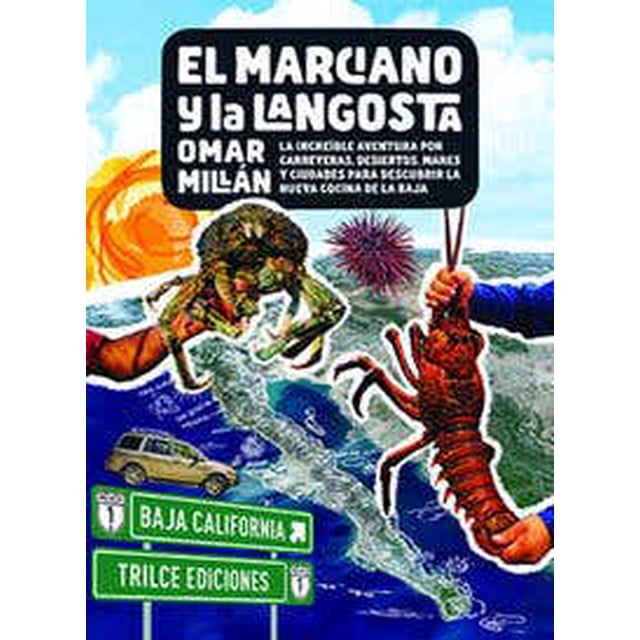 El marciano y la langosta Trilce Ediciones Pasta Blanda