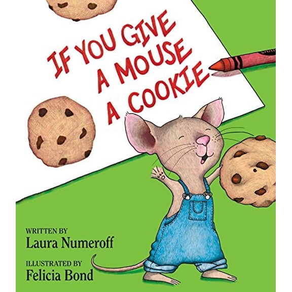 Pre-Owned If You Give a Mouse a Cookie (Hardcover) 0060245867 9780060245863