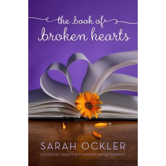 Pre-Owned The Book of Broken Hearts (Hardcover) 1442430389 9781442430389