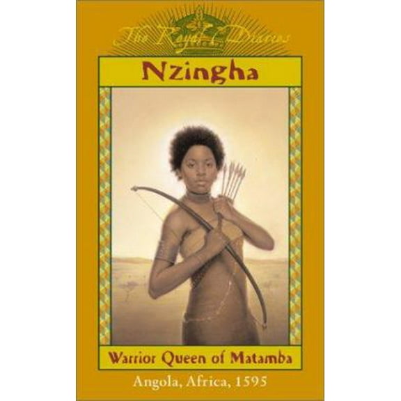 Pre-Owned Nzingha: Warrior Queen of Matamba, Angola, Africa, 1595 (Hardcover) 0439112109 9780439112109
