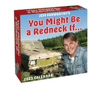 Jeff Foxworthy's You Might Be a Redneck If... 2023 Day-To-Day Calendar (Other)