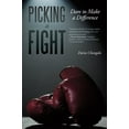 thumbnail image 2 of Picking a Fight: Dare to Make a Difference, 2 of 2