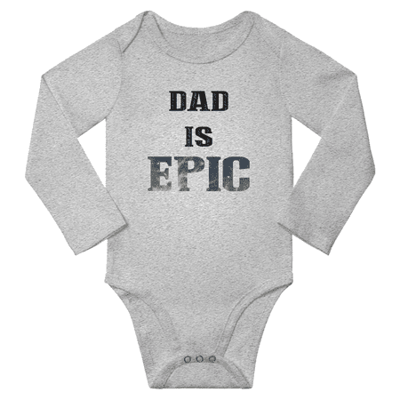 

Dad is Epic Cute Baby Long Sleeve Bodysuit Unisex (Gray 6M)