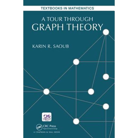A Tour Through Graph Theory Ebook - 