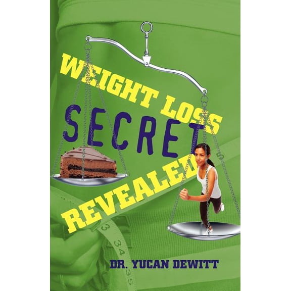 Weight Loss Secret Revealed