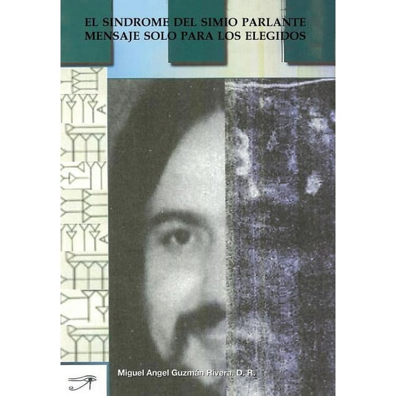 El Sindrome del Simio Parlante (Hardcover)