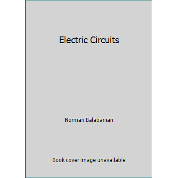 Pre-Owned Electric Circuits (Hardcover) 0070048045 9780070048041
