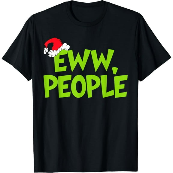Christmas Eww People Mens Women Funny Santa Hat Green T-Shirt
