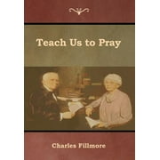 Teach Us to Pray (Hardcover)