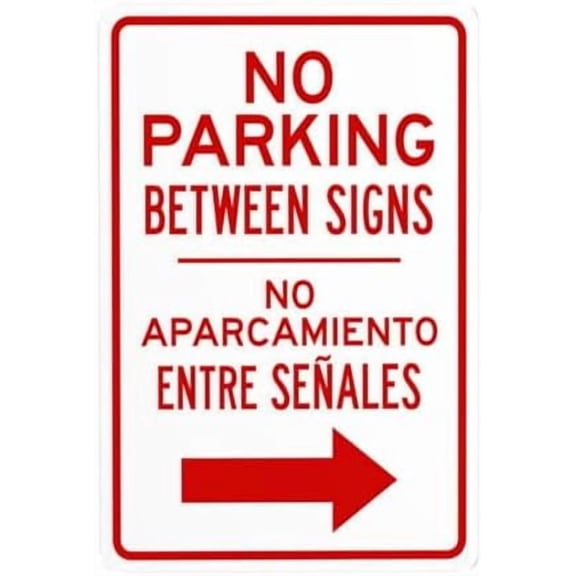 No Parking Between Signs With Right Arrow Bilingual Metal Warning Signs, Cautions Tin Sign, Posted Signs for Street Business Wall Decor 8 x 12 Inch
