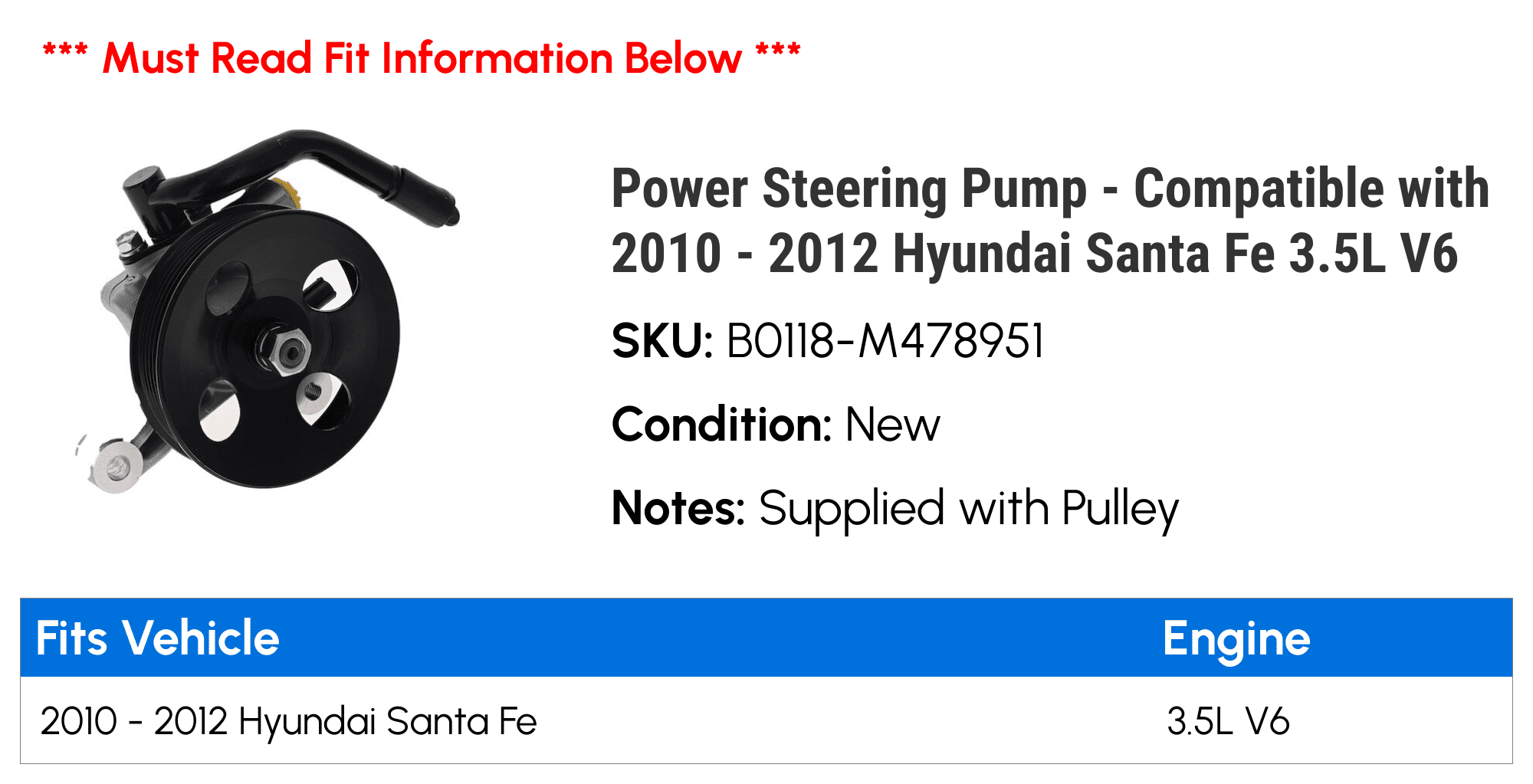 Power Steering Pump - Compatible with 2010 - 2012 Hyundai Santa Fe 3.5L V6 2011