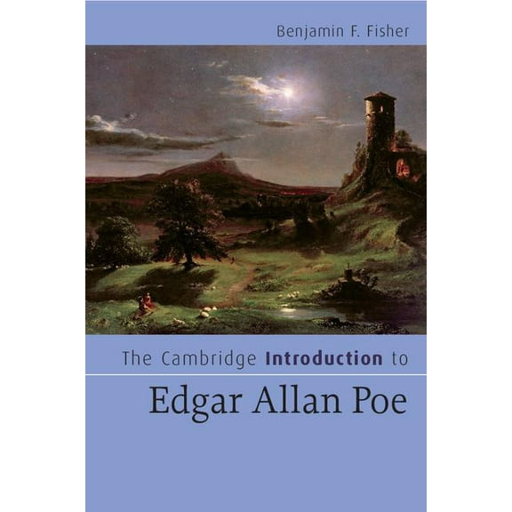 Cambridge Introductions to Literature (H The Cambridge Introduction to Edgar Allan Poe, (Paperback)