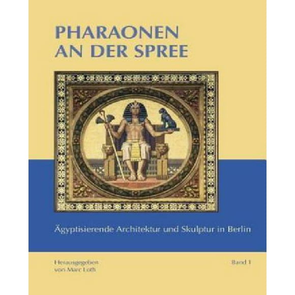 Pharaonen an Der Spree