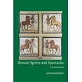 thumbnail image 1 of Pre-Owned Focus Classical Sources: Roman Sports and Spectacles : A Sourcebook (Edition 1) (Paperback), 1 of 1