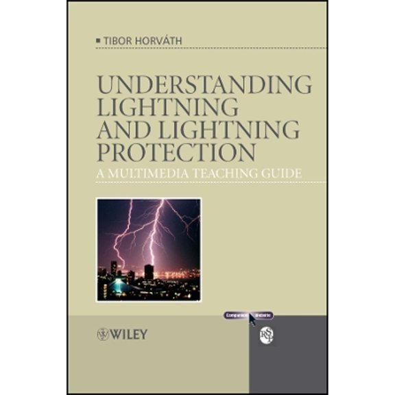 Pre-Owned Understanding Lightning and Lightning Protection (Paperback) by Tibor Horváth