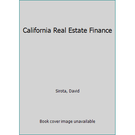Pre-Owned California Real Estate Finance (Unknown) 1475435762 9781475435764