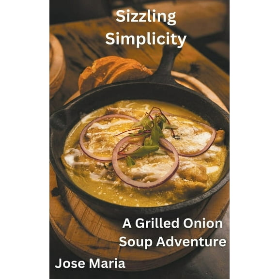 Sizzling Simplicity, (Paperback)