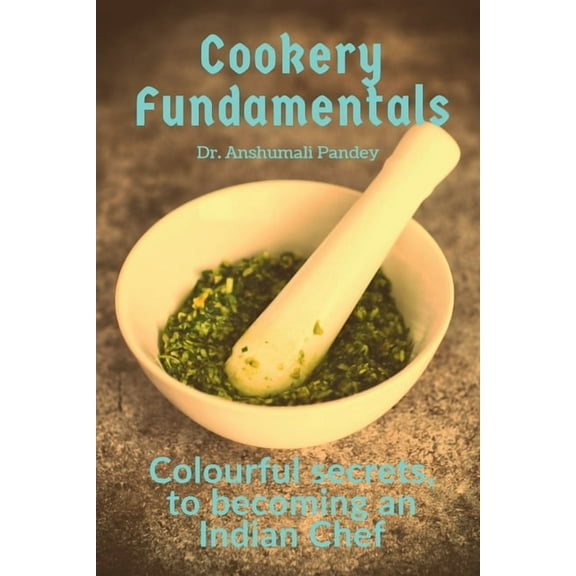 Cookery Fundamentals, (Paperback)