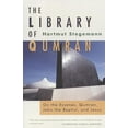 thumbnail image 1 of Pre-Owned The Library of Qumran: On the Essenes, Qumran, John the Baptist and Jesus Paperback, 1 of 1
