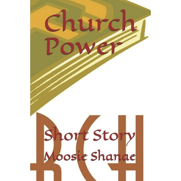 Church Power: Short Story (Paperback)