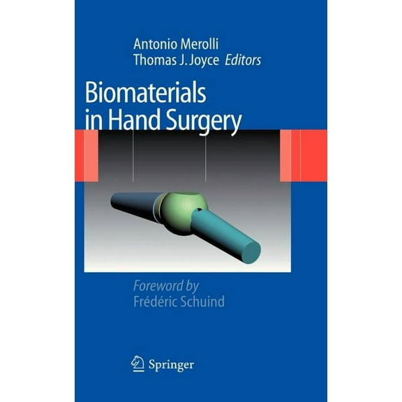 Biomaterials in Hand Surgery, (Hardcover)