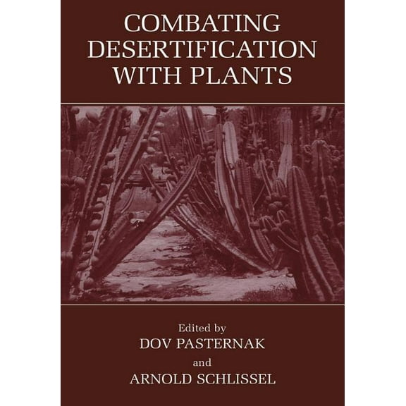 Combating Desertification with Plants, (Paperback)