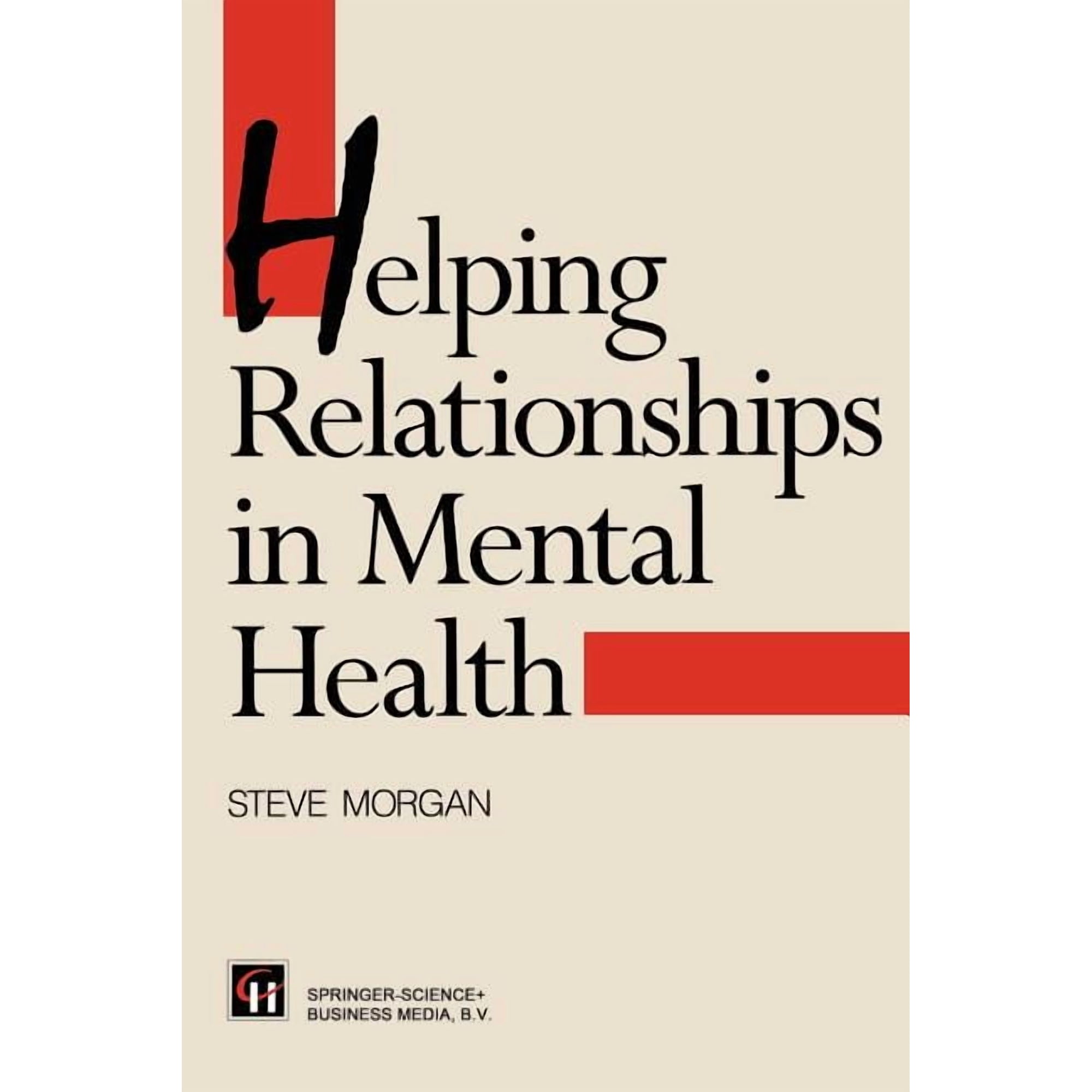 Helping Relationships in Mental Health (Paperback)