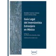 thumbnail image 1 of GUIA LEGAL DEL INVERSIONISTA EXTRANJERO EN MEXICO BOSCH MEXICO MARIA ELENA MANSILLA Y MEJIA, 1 of 1
