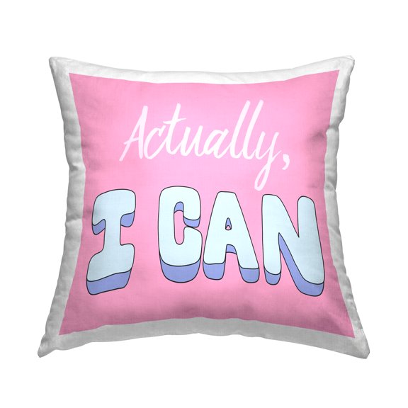 Stupell Industries Actually I Can Bold Pink Phrase Square Decorative Printed Throw Pillow, 18 x 18,