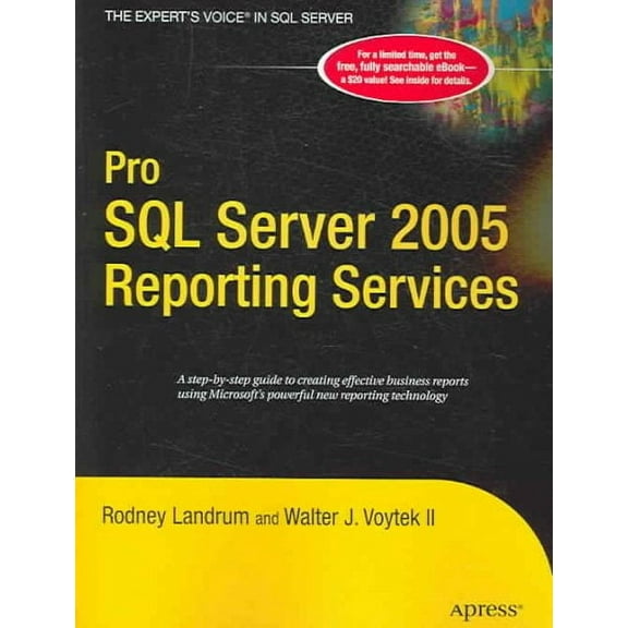 Pro: Pro SQL Server 2005 Reporting Services (Paperback)