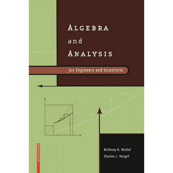 Algebra and Analysis for Engineers and Scientists, (Paperback)
