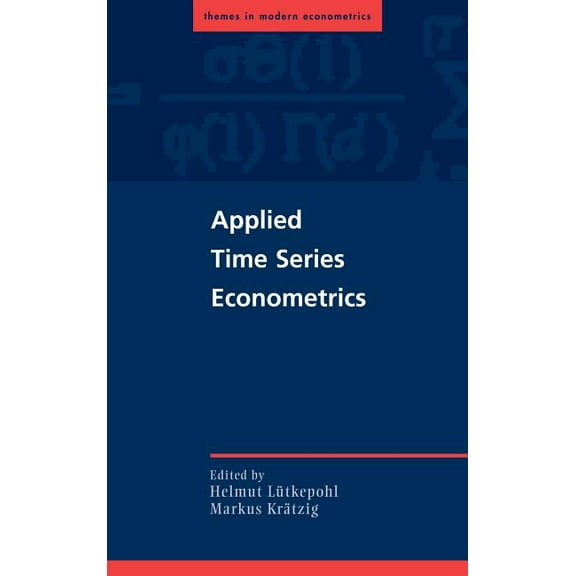 Themes in Modern Econometrics Applied Time Series Econometrics, (Hardcover)