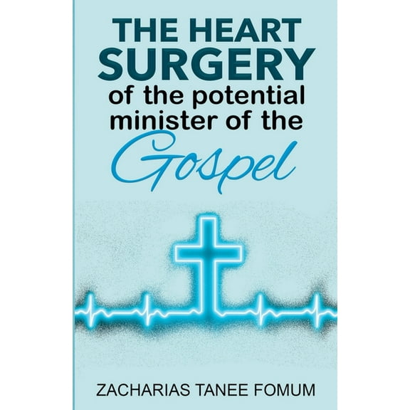 Leading God's People The Heart Surgery of The Potential Minister of The Gospel, Book 15, (Paperback)