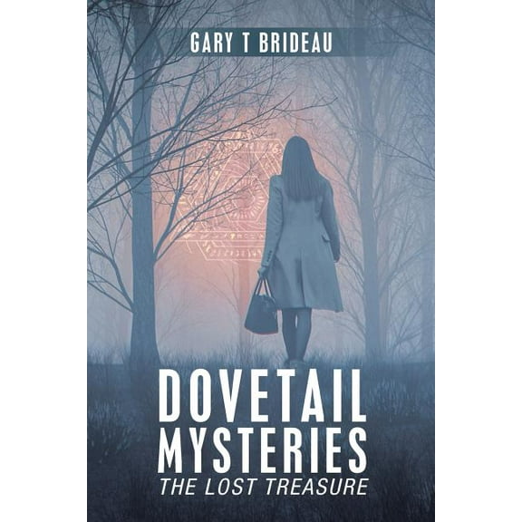 Dovetail Mysteries : The Lost Treasure