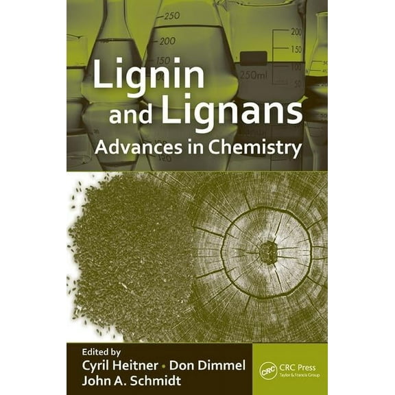 Lignin and Lignans: Advances in Chemistry, (Hardcover)