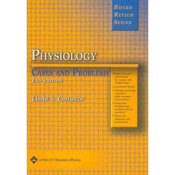 Pre-Owned BRS Physiology Cases And Problems: Board Review Series (Paperback) 078176078X 9780781760782