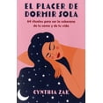 thumbnail image 1 of Placer de dormir sola. 64 rituales para ser la soberana de tu cama y de tu vida, 1 of 2