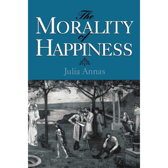 The Morality of Happiness