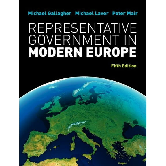 Representative Government in Modern Europe, (Paperback)