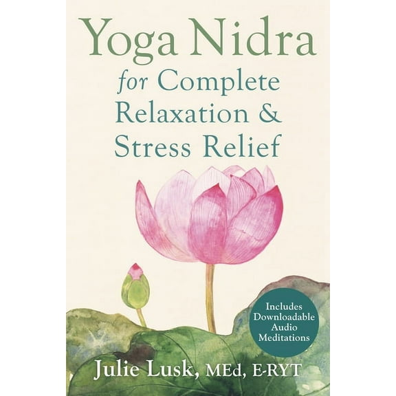 Yoga Nidra for Complete Relaxation and Stress Relief (Paperback)