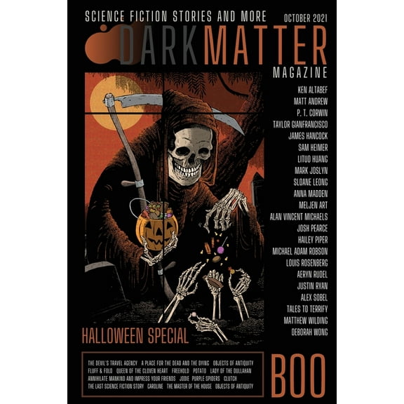 Dark Matter Magazine Dark Matter Magazine Halloween Special Issue, Book 001, (Paperback)