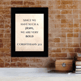 thumbnail image 6 of Since we have such a hope, we are very bold Corinthians 3:12, Black Frame 7x5 Decorative Wall Plaque | Elegant Bible Verse, 6 of 7