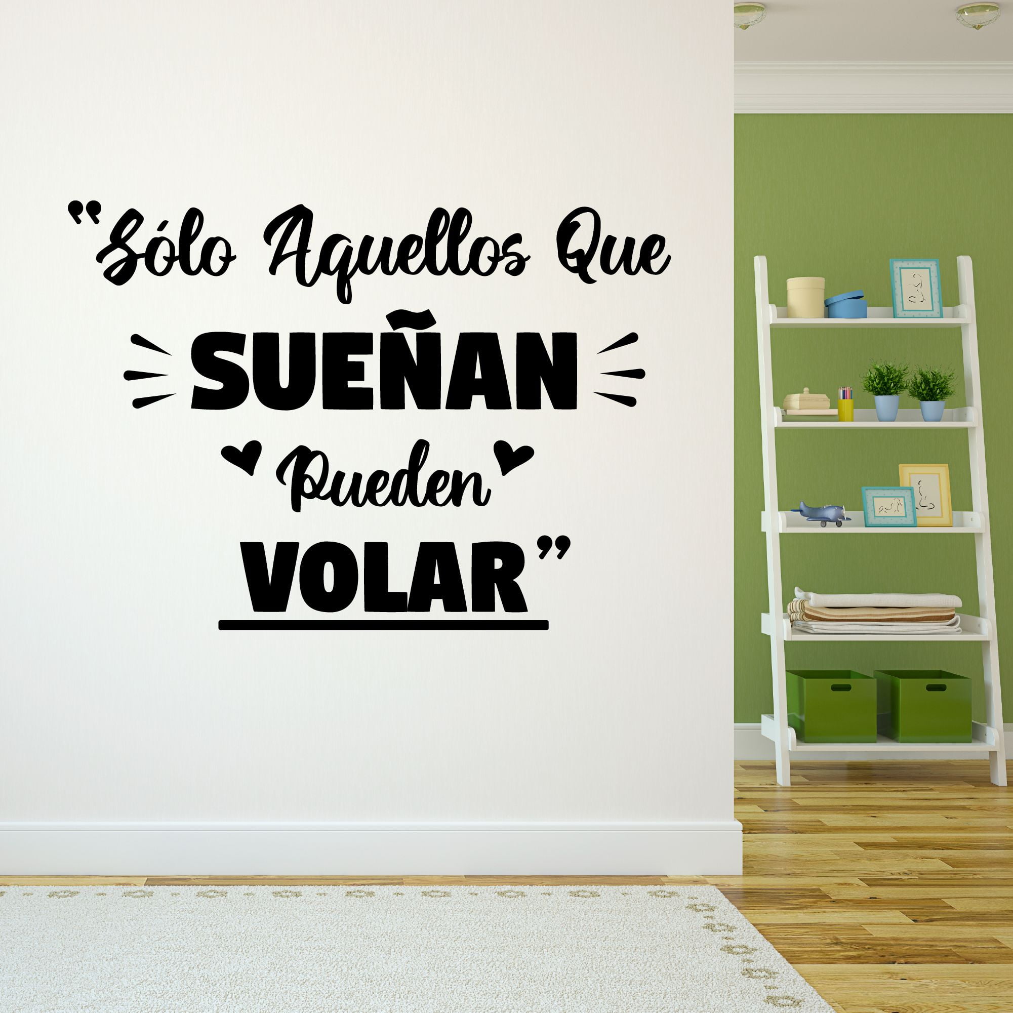 Spanish Wall Decals for Care Taker Daycare Solo aquellos que sueñan